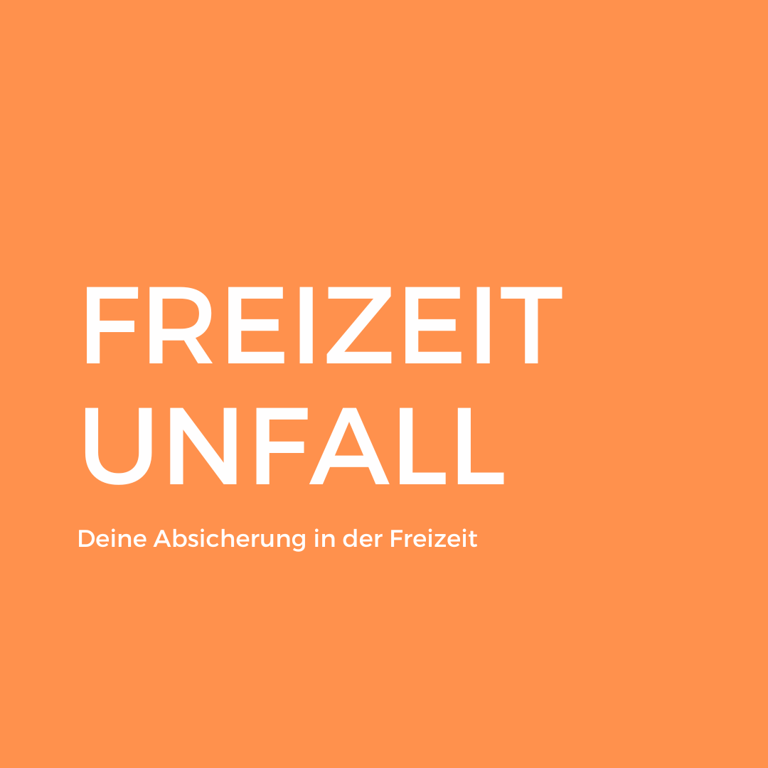 Freizeitunfallabsicherung